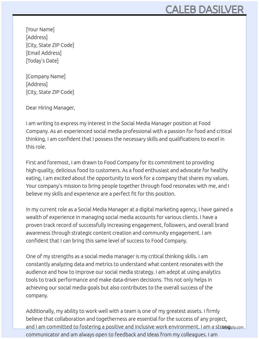 Social Media Manager  At Food company  Cover Letter