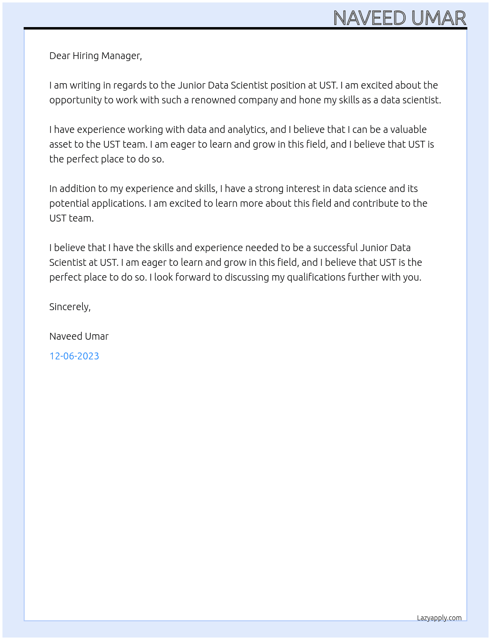 Junior Data Scientist  At UST Cover Letter
