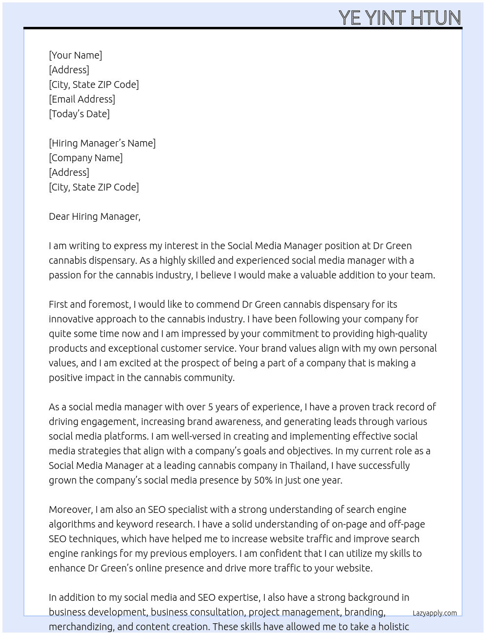 Social Media Managerager At Dr Green cannabis dispensary Cover Letter