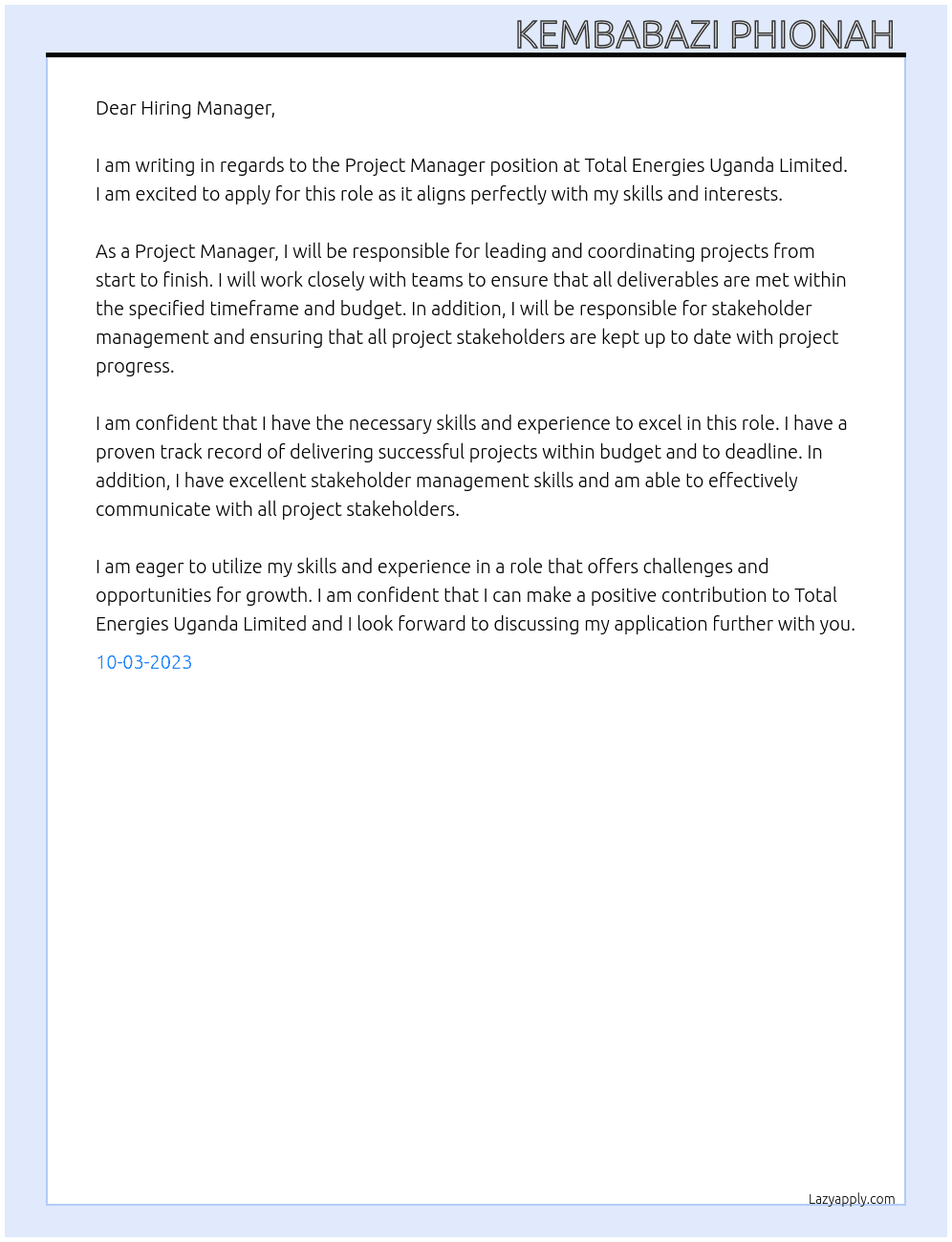 Project manager At Total energies Uganda limited Cover Letter