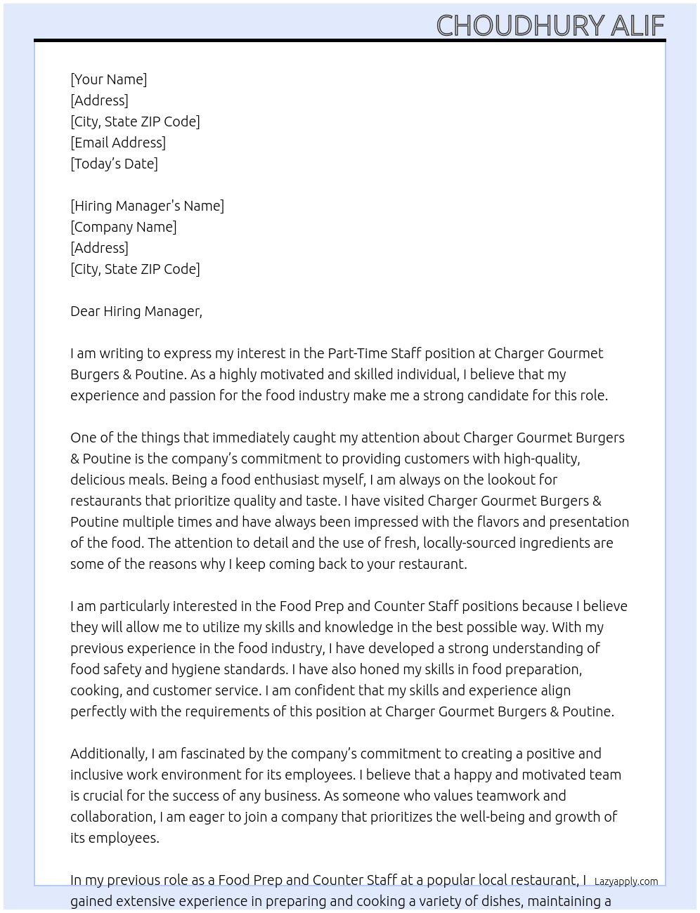 Part-Time Staff (Food Prep or Counter Staff)  At Charger Gourmet Burgers & Poutine   Cover Letter