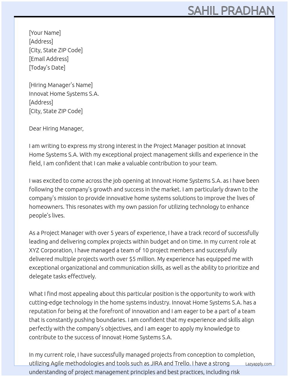 Project manager At Innovat Home Systems S.A. Cover Letter
