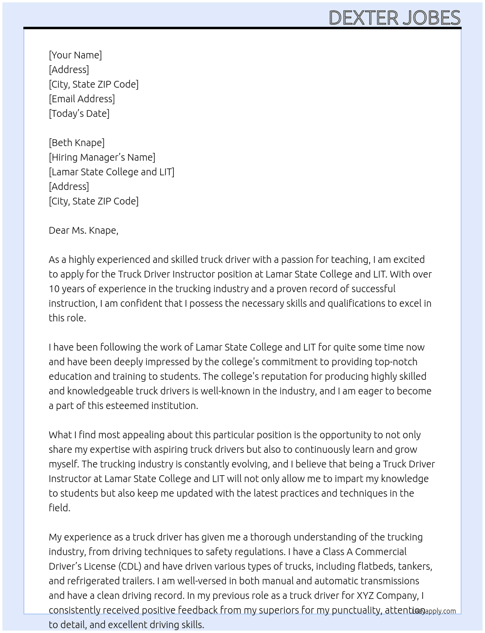 Truck Driver Instructor  At Lamar State College and LIT Cover Letter