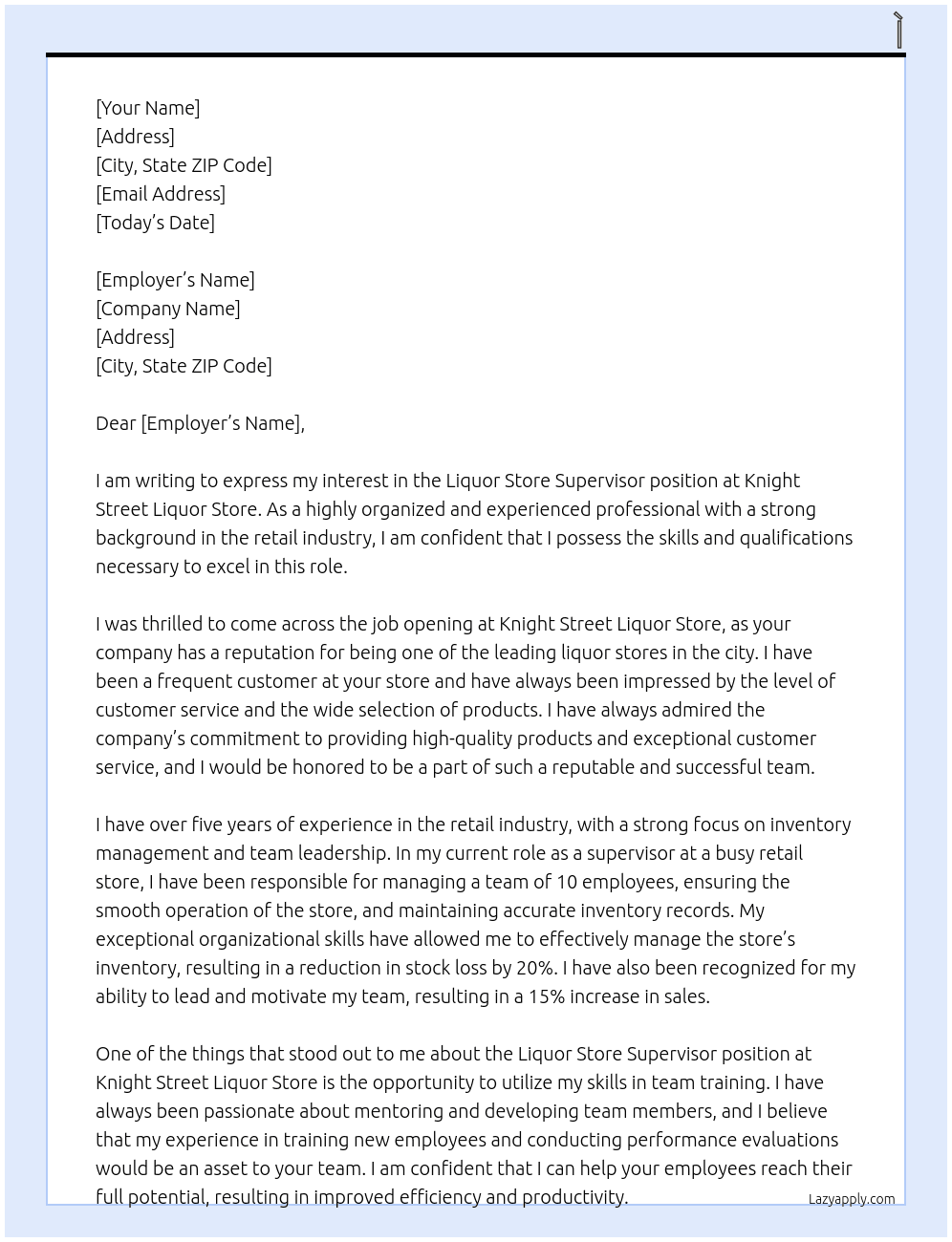 Liquor store supervisor At Knight Street Liquor Store Cover Letter