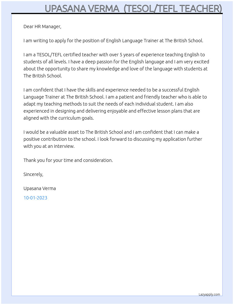 ENGLISH LANGUAGE TRAINER At THE BRITISH SCHOOL Cover Letter