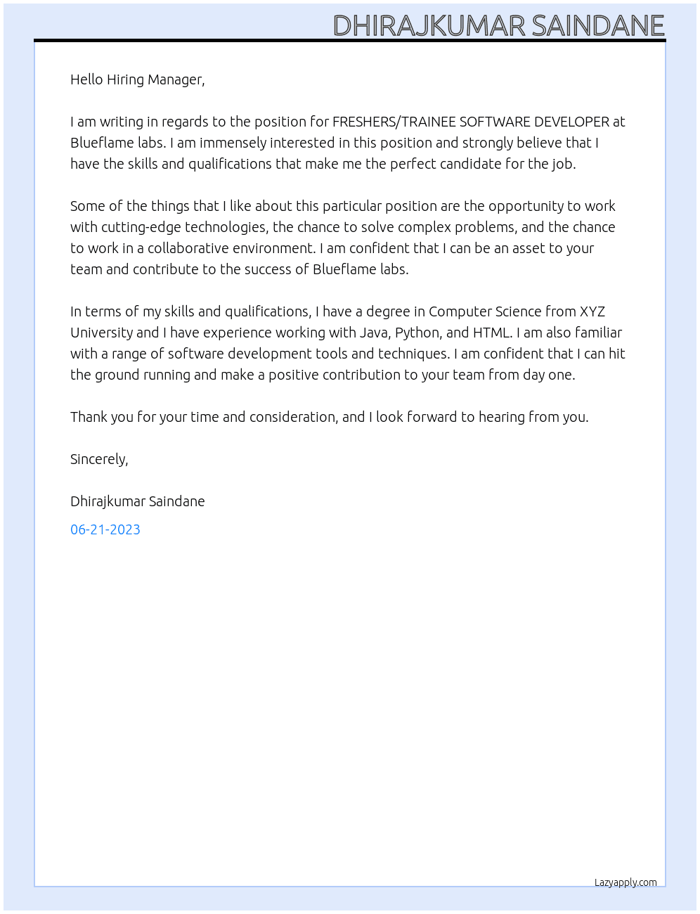FRESHERS/TRAINEE SOFTWARE DEVELOPER At Blueflame labs Cover Letter