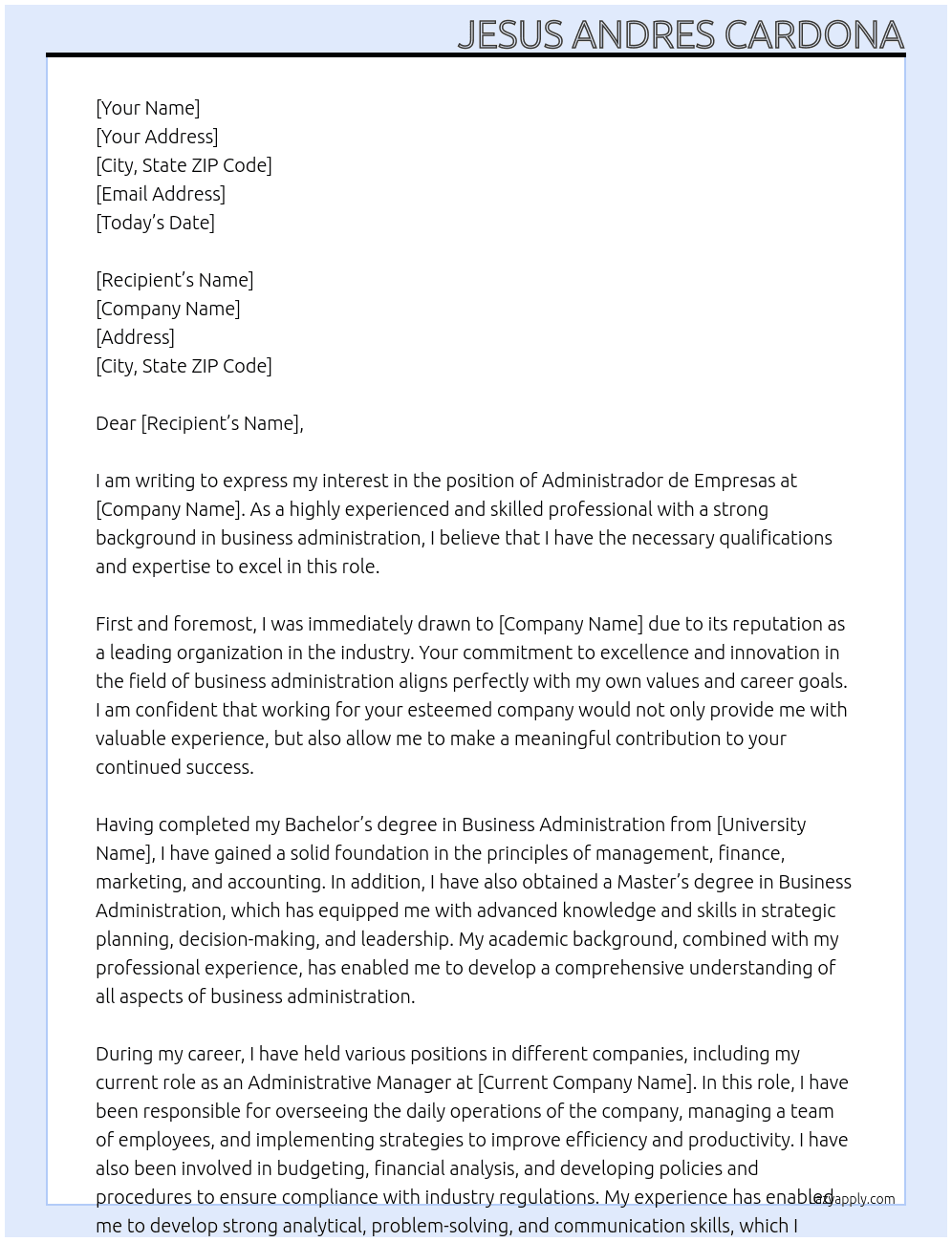 ADMINISTRADOR DE EMPRESAS At AL INTERESADO Cover Letter