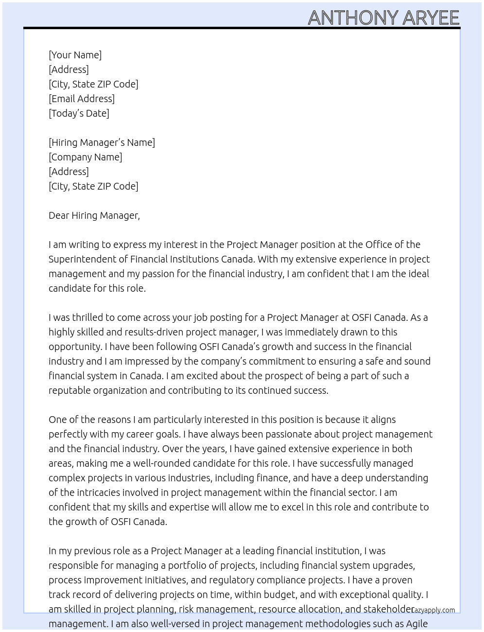 Project Manager At Office of the Superintendent of Financial Institutions Canada Cover Letter