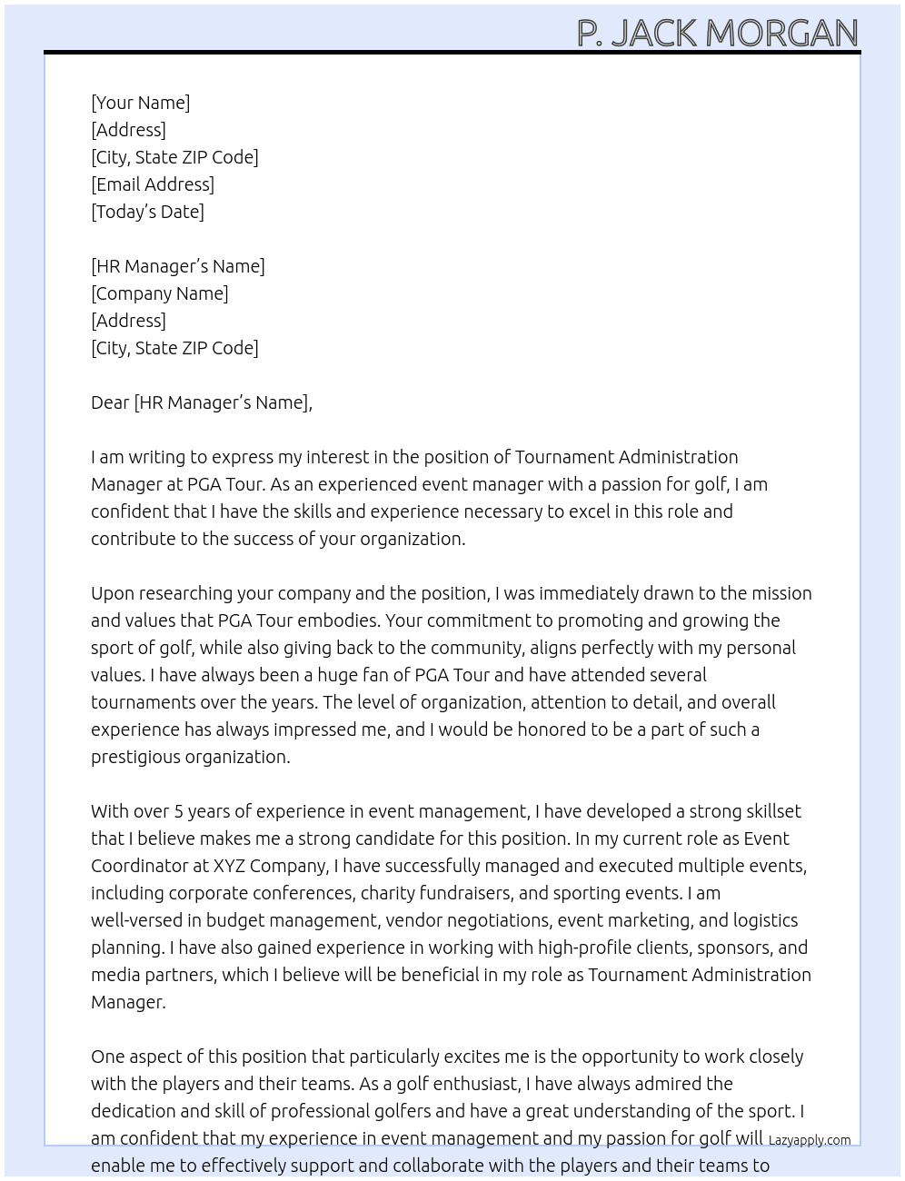 Tournament Administration Manager At PGA Tour Cover Letter