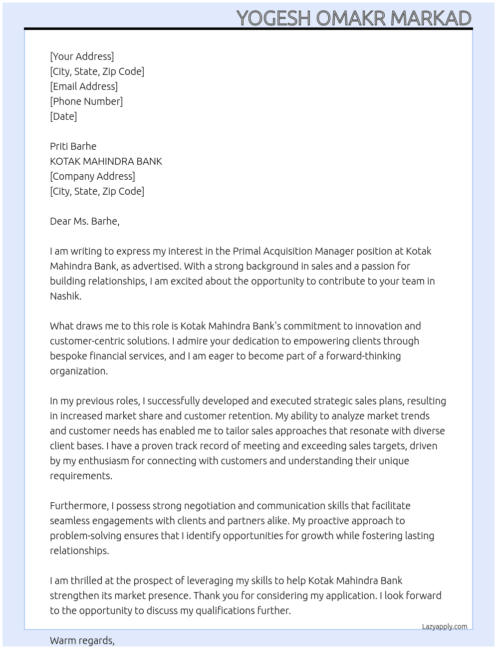 Primal aquisition manager At KOTAK MAHINDRA BANK  Cover Letter