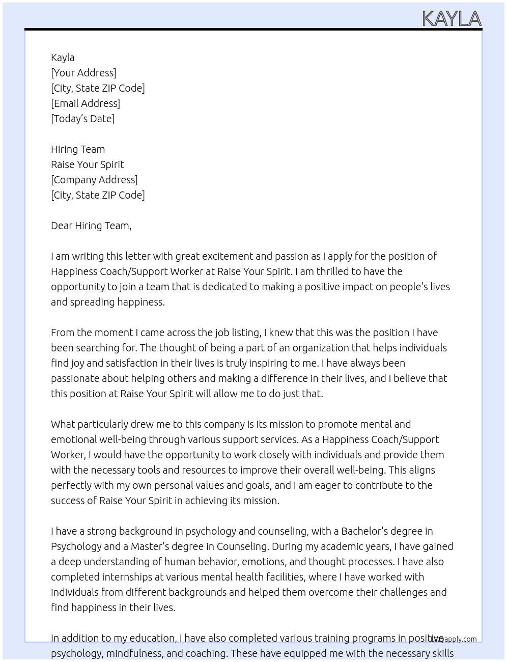 Happiness Coach/Support Worker At Raise Your Spirit Cover Letter