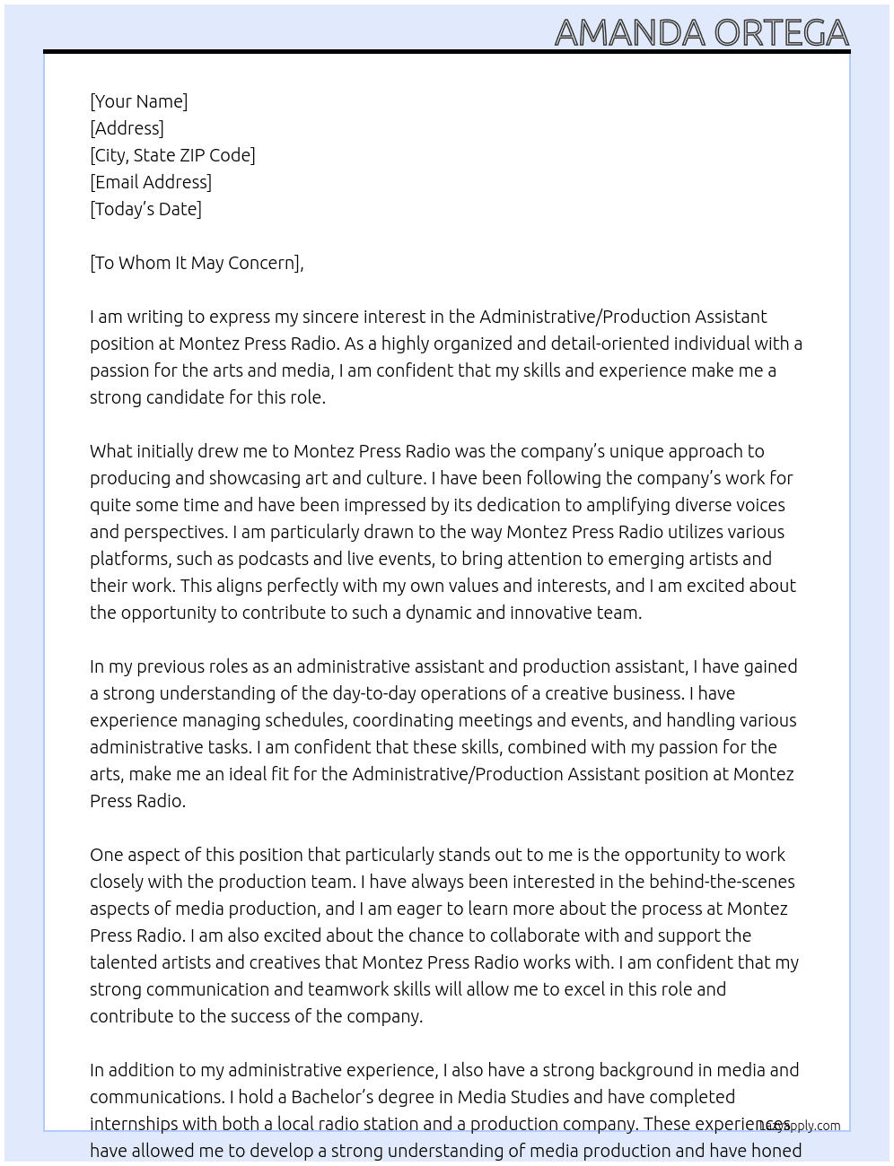 Administrative/Production Assistant At  Montez Press Radio Cover Letter