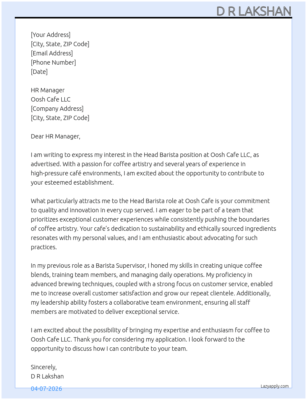 Head barista At Oosh cafe LLC Cover Letter