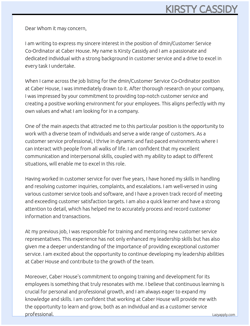 dmin/ Customer Service Co-Ordinator At Caber House Cover Letter