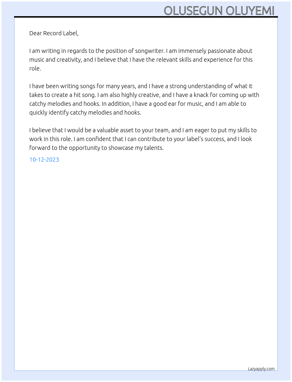 Song writer  At Song writer general creative Cover Letter