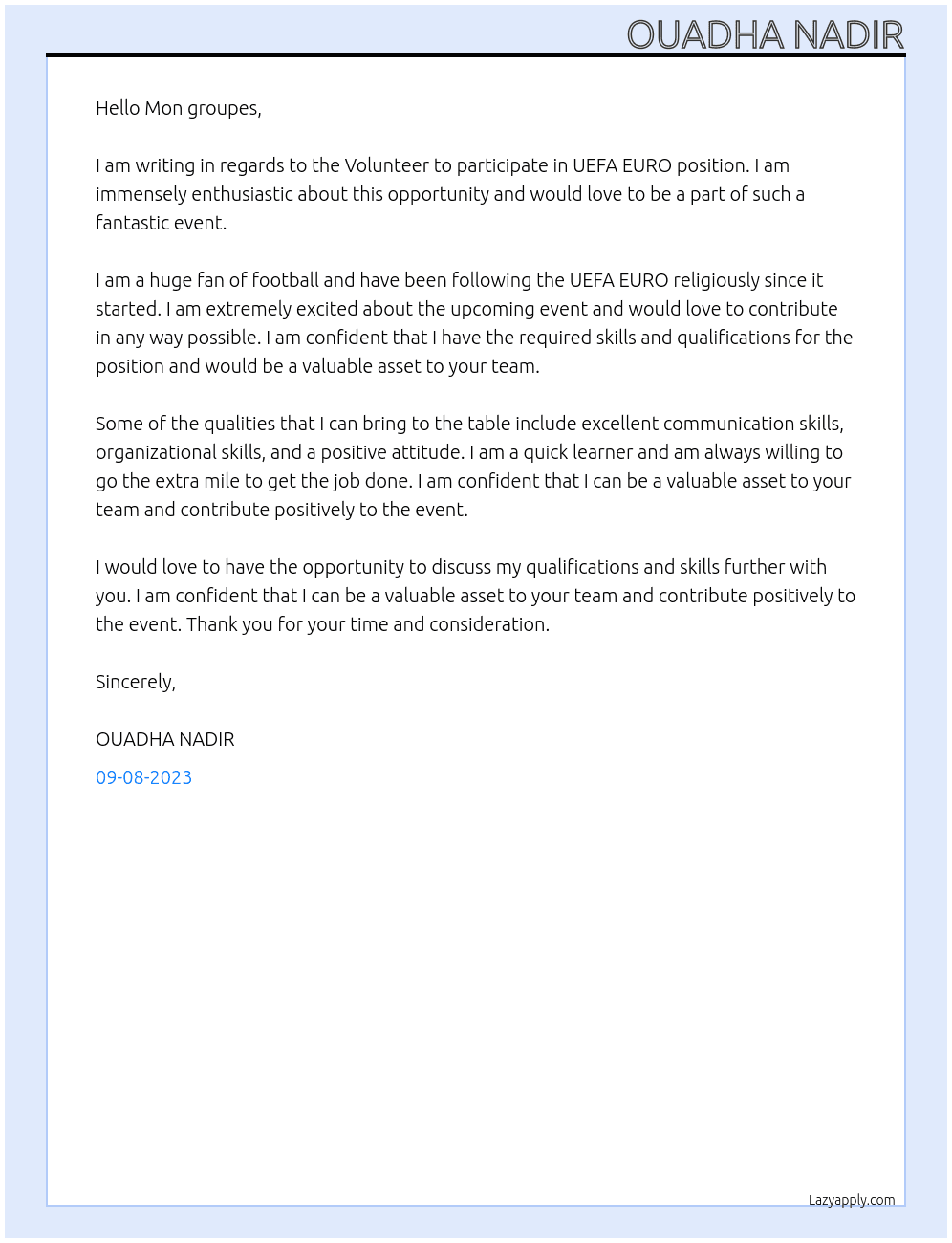 Volunteer to participate in UEFA EURO At Mon groupes Cover Letter