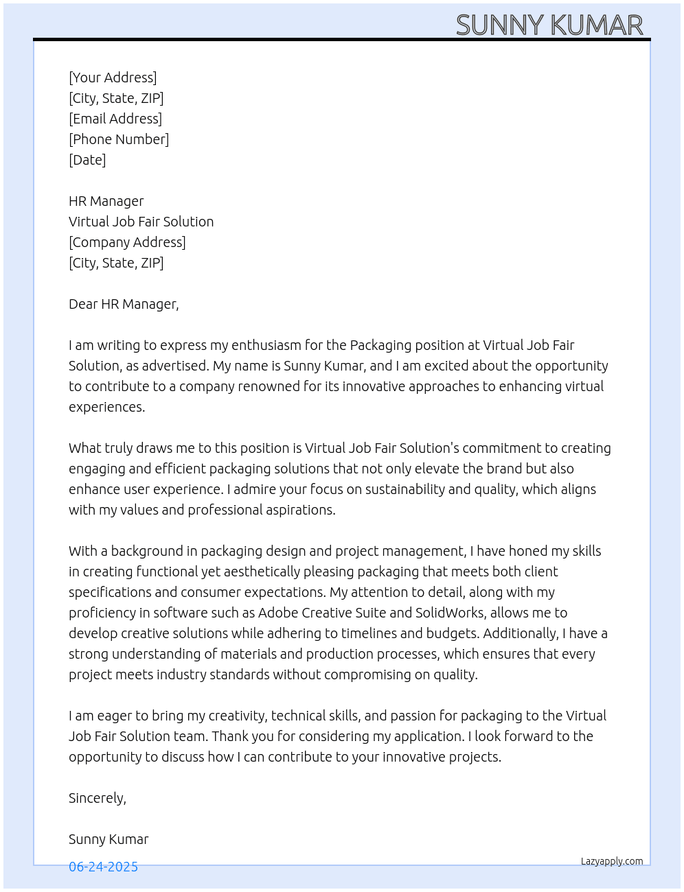 Cover letter for packaging - LazyApply