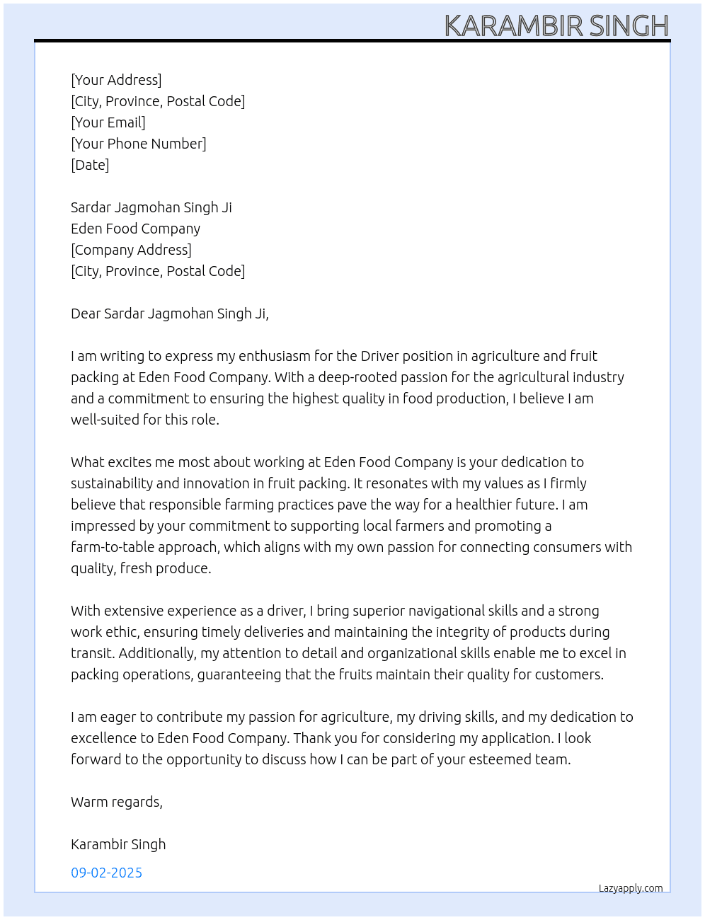 Driver, agriculture,fruit packing At Eden food company  Cover Letter