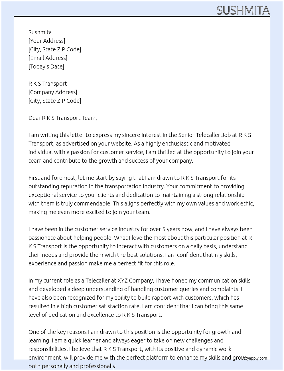 Senior Telecaller Job At R K S transport Cover Letter