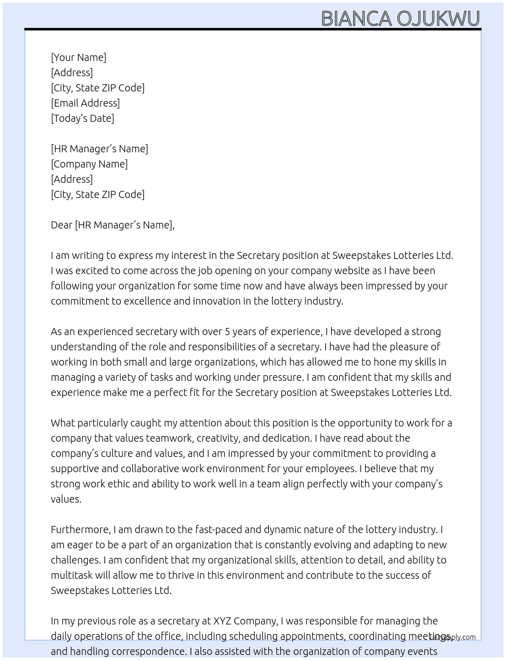 Secretary  At Sweepstakes lotteries Ltd Cover Letter