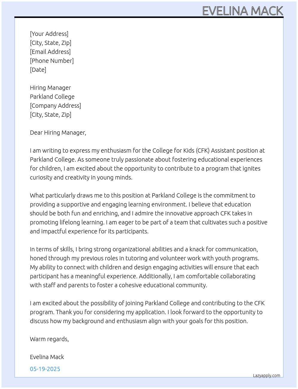 College for Kids (CFK) Assistant At Parkland College Cover Letter