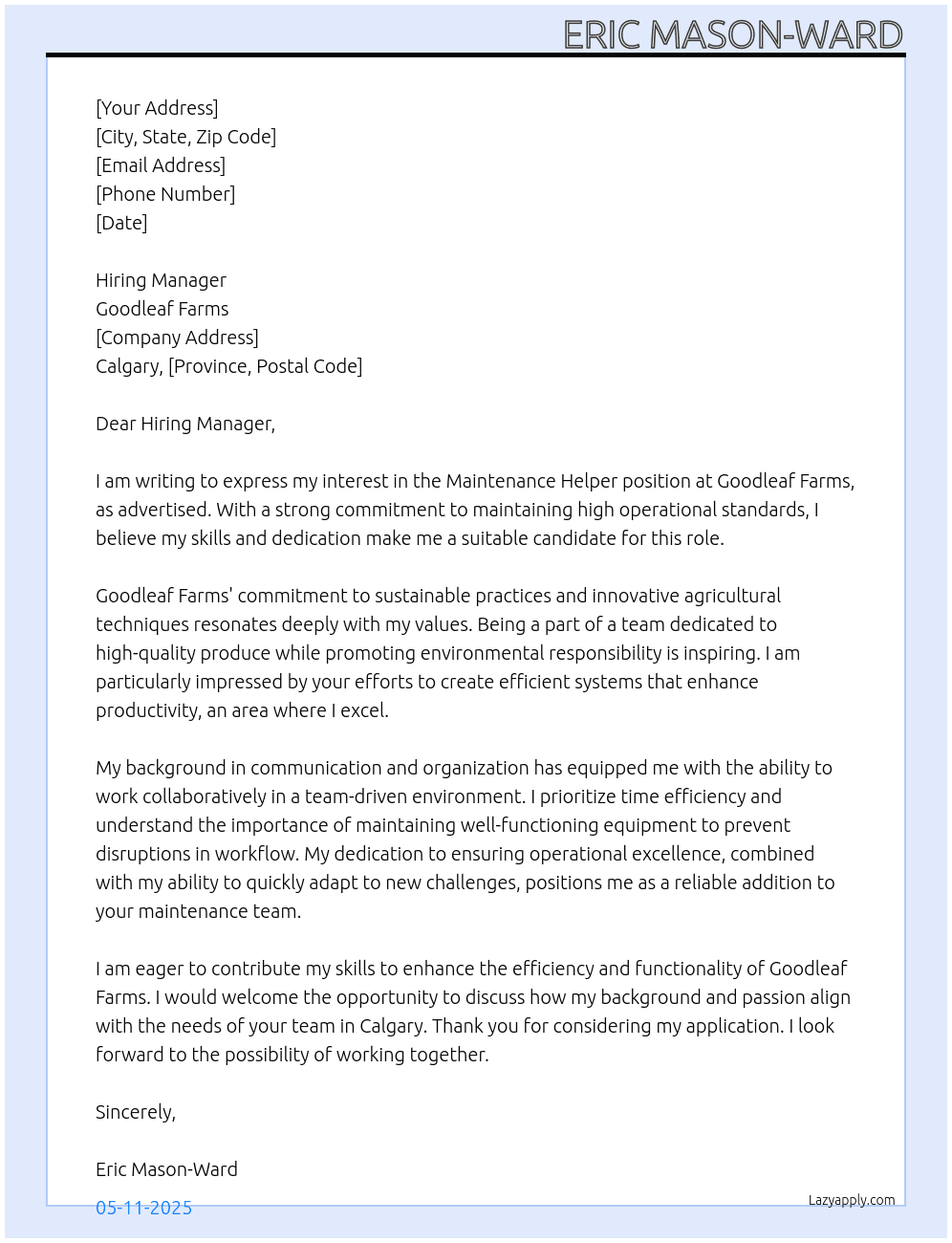 Maintenance Helper At Goodleaf Farms Cover Letter