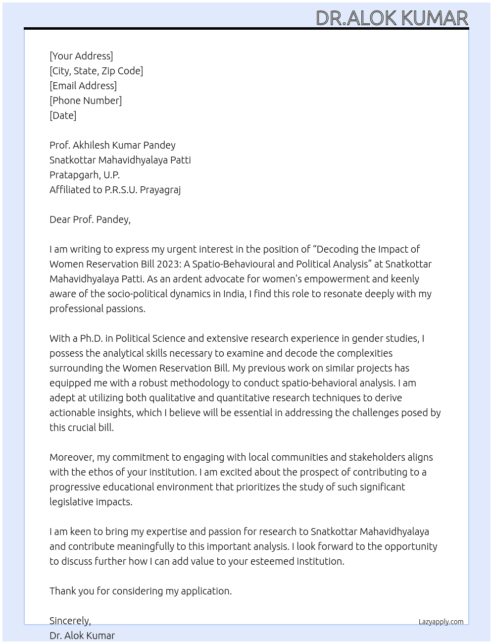 Cover letter for decoding the impact of women reservation bill 2023: a spatio-behavioural and political analysis - LazyApply