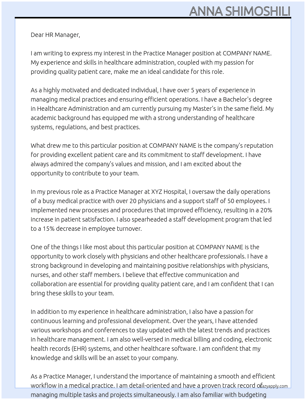 PRACTICE MANAGER At COMPANY NAME Cover Letter