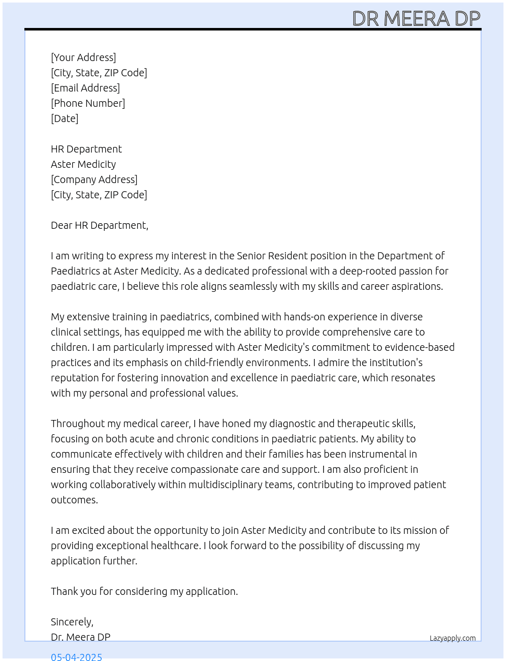 Senior Resident in Department of Paediatrics At Aster Medicity Cover Letter