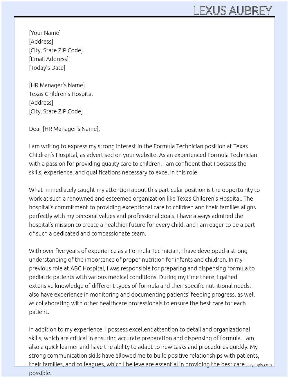 Formula Technician  At Texas Children’s Hospital  Cover Letter