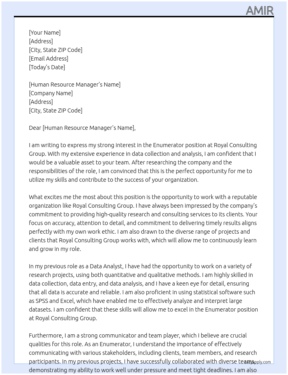 Enumerator  At Royal  consulting group  Cover Letter