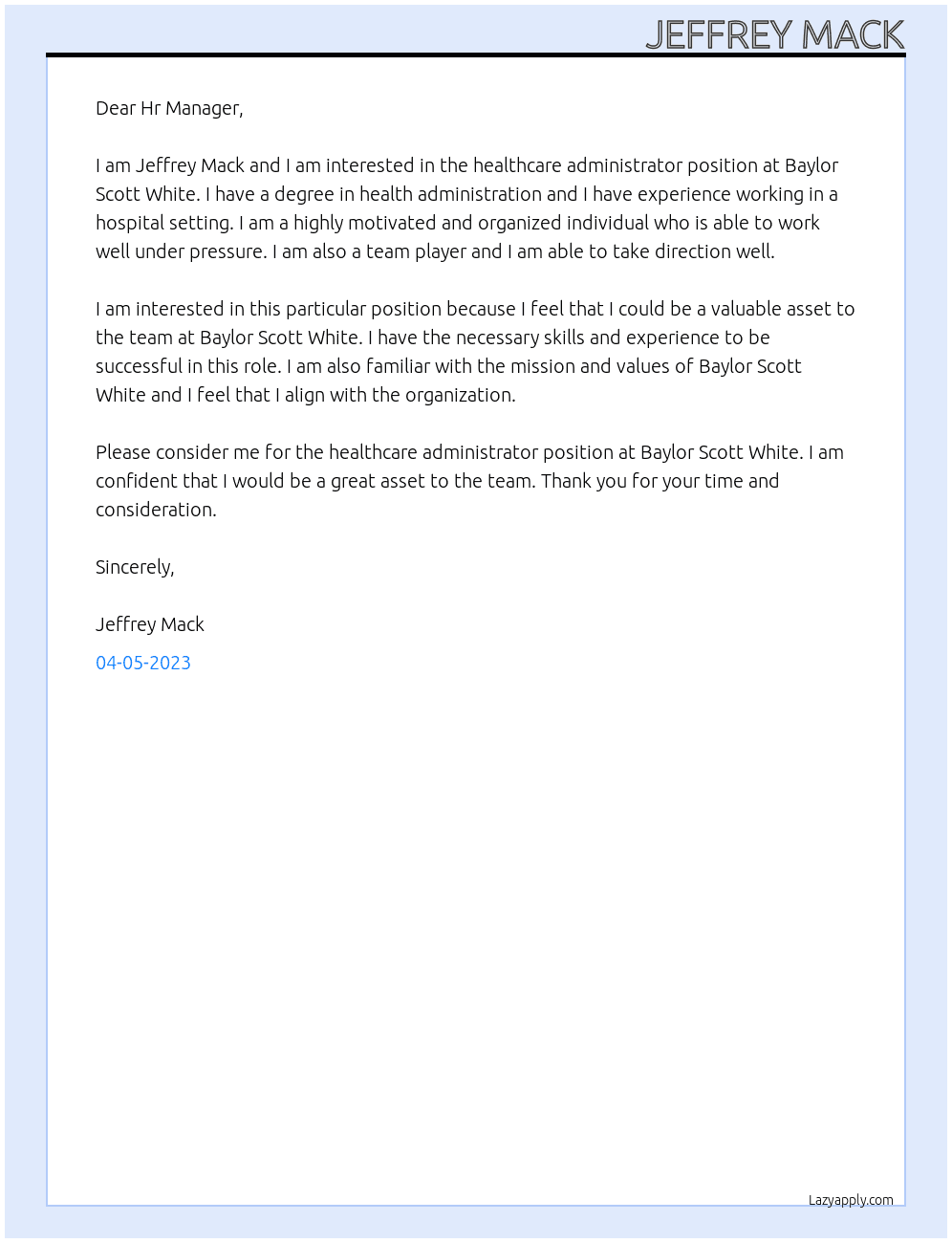 healthcare administrator At Baylor Scott White Cover Letter