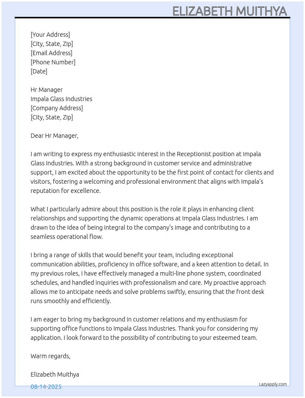 Receptionist  At Impala Glass Industries  Cover Letter