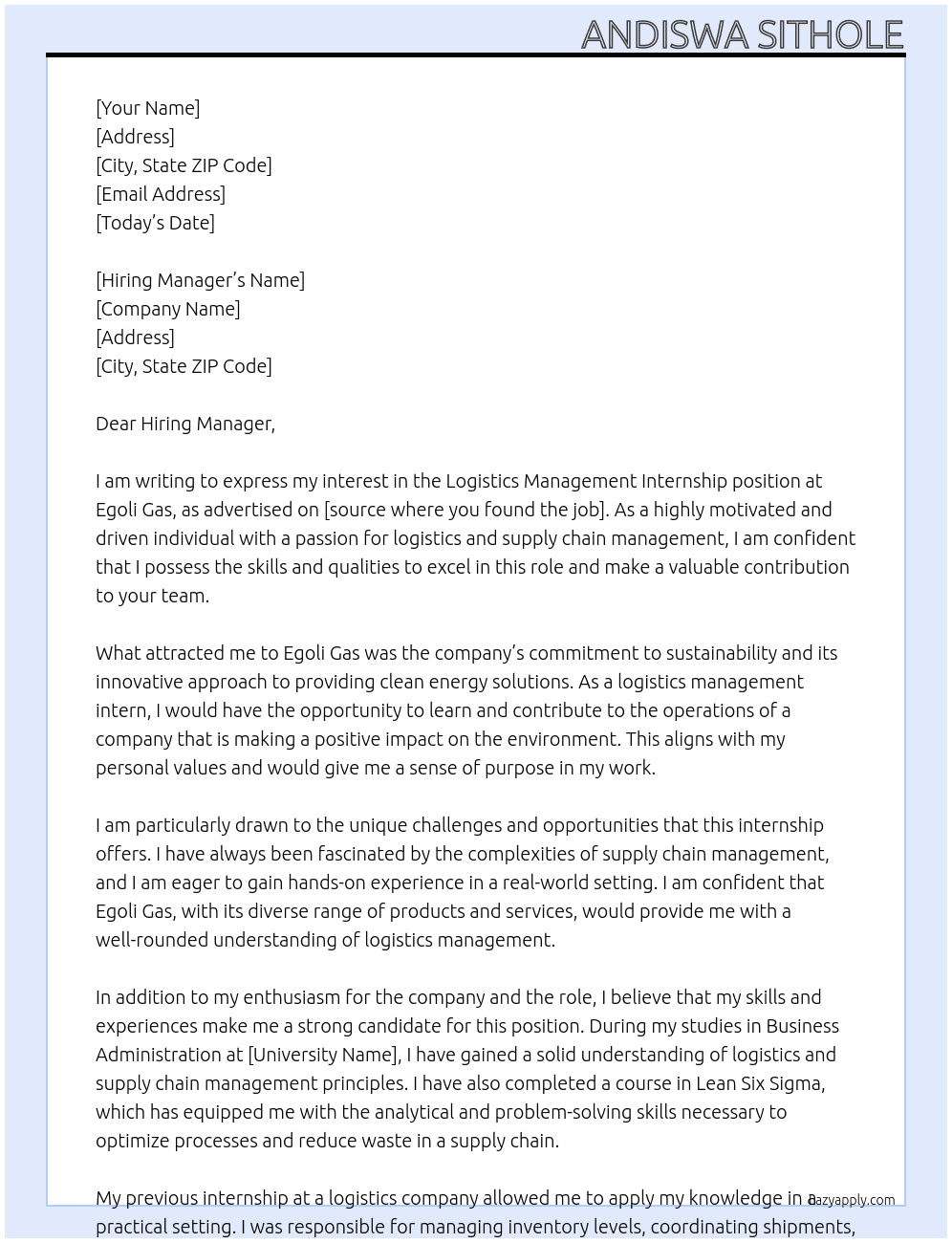 Logistics management internship  At Egoli gas Cover Letter