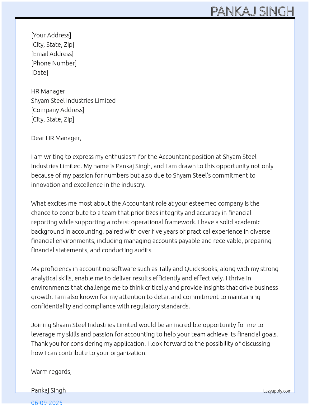 ACCOUNTANT  At SHYAM STEEL INDUSTRIES LIMITED  Cover Letter