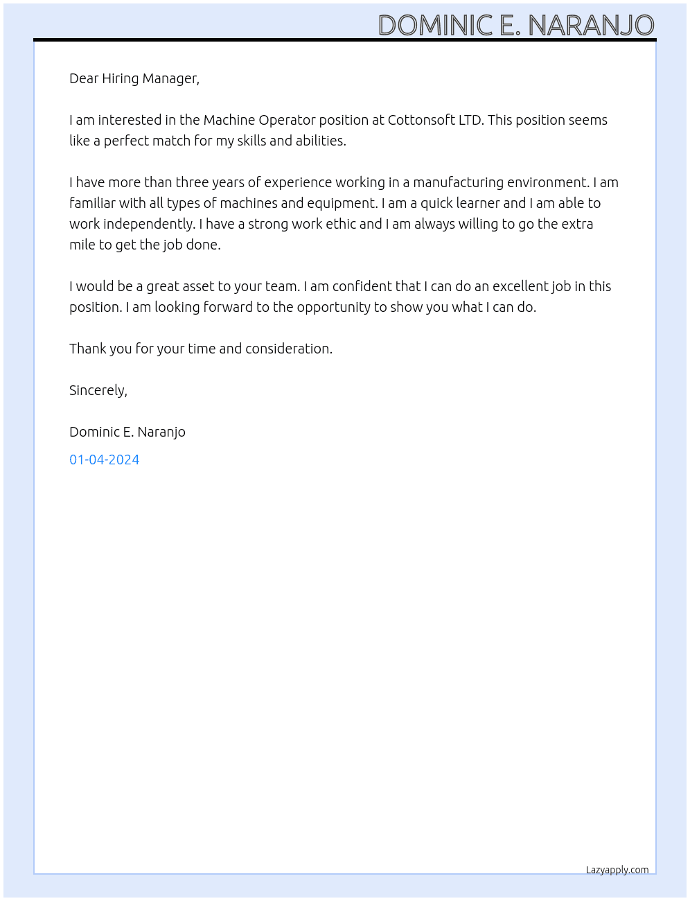 Machine Operator At Cottonsoft LTD Cover Letter