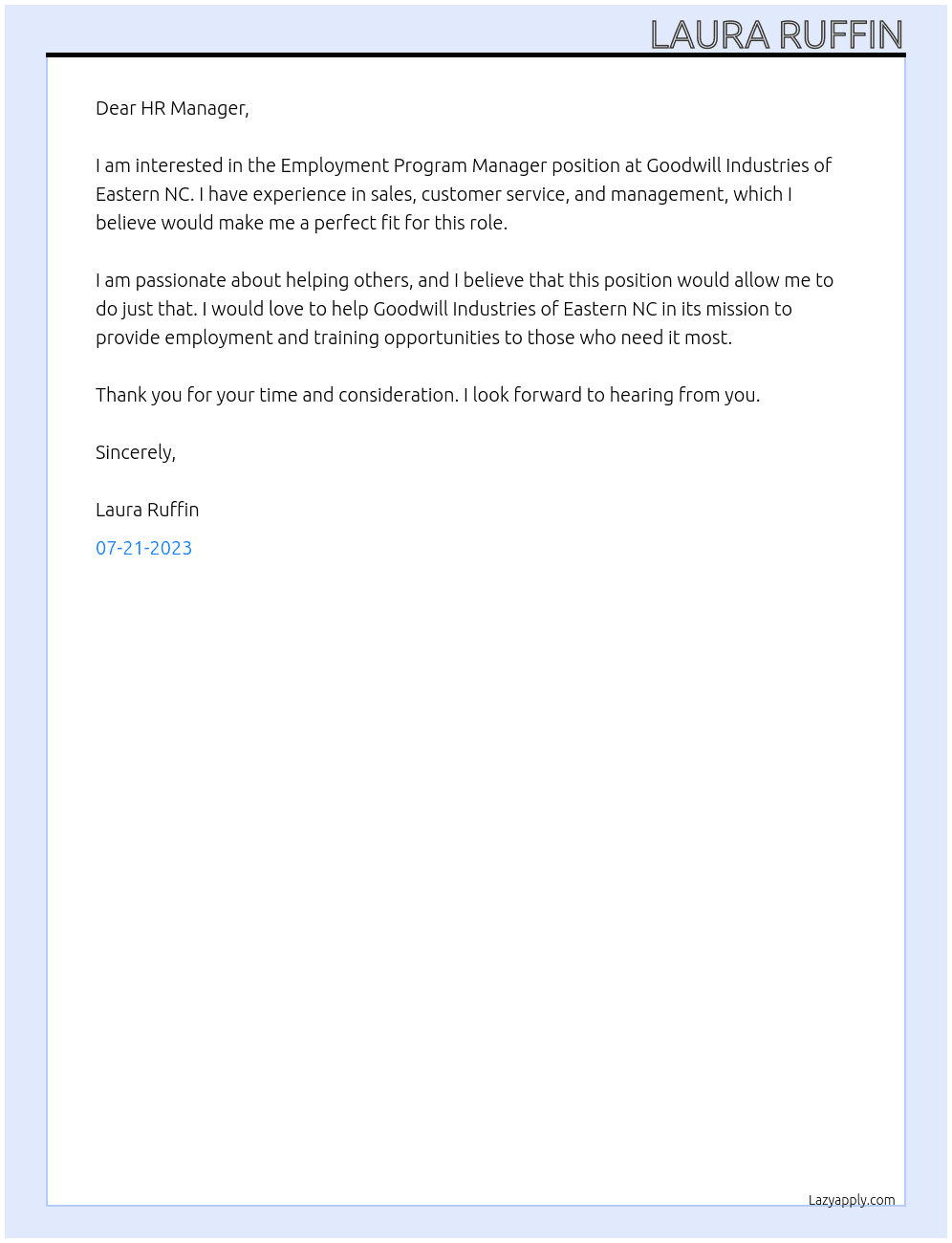 Employment Program Manager At Goodwill Industries of Eastern NC Cover Letter