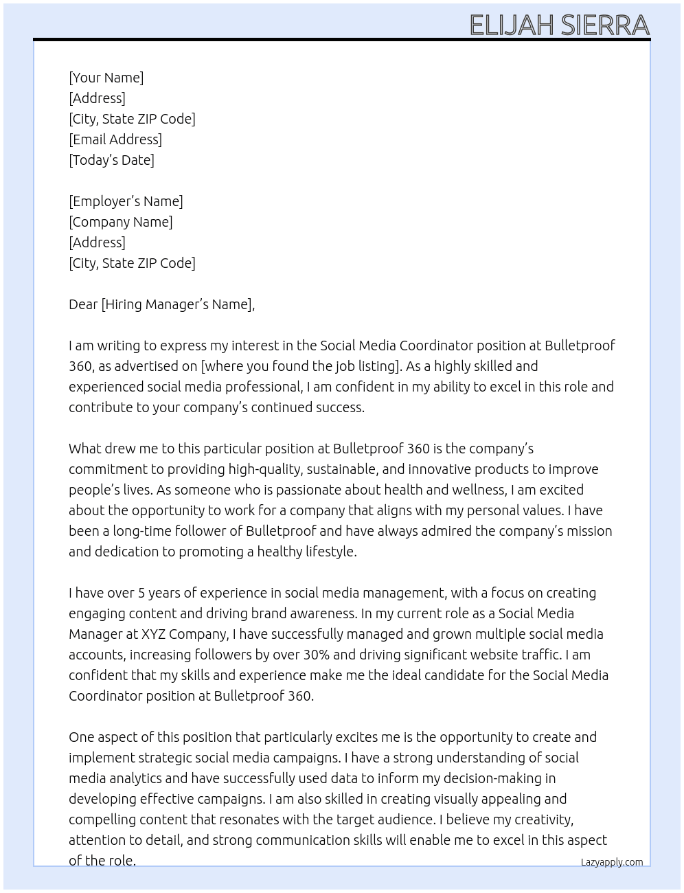 Social Media Coordinator At Bulletproof 360 Cover Letter