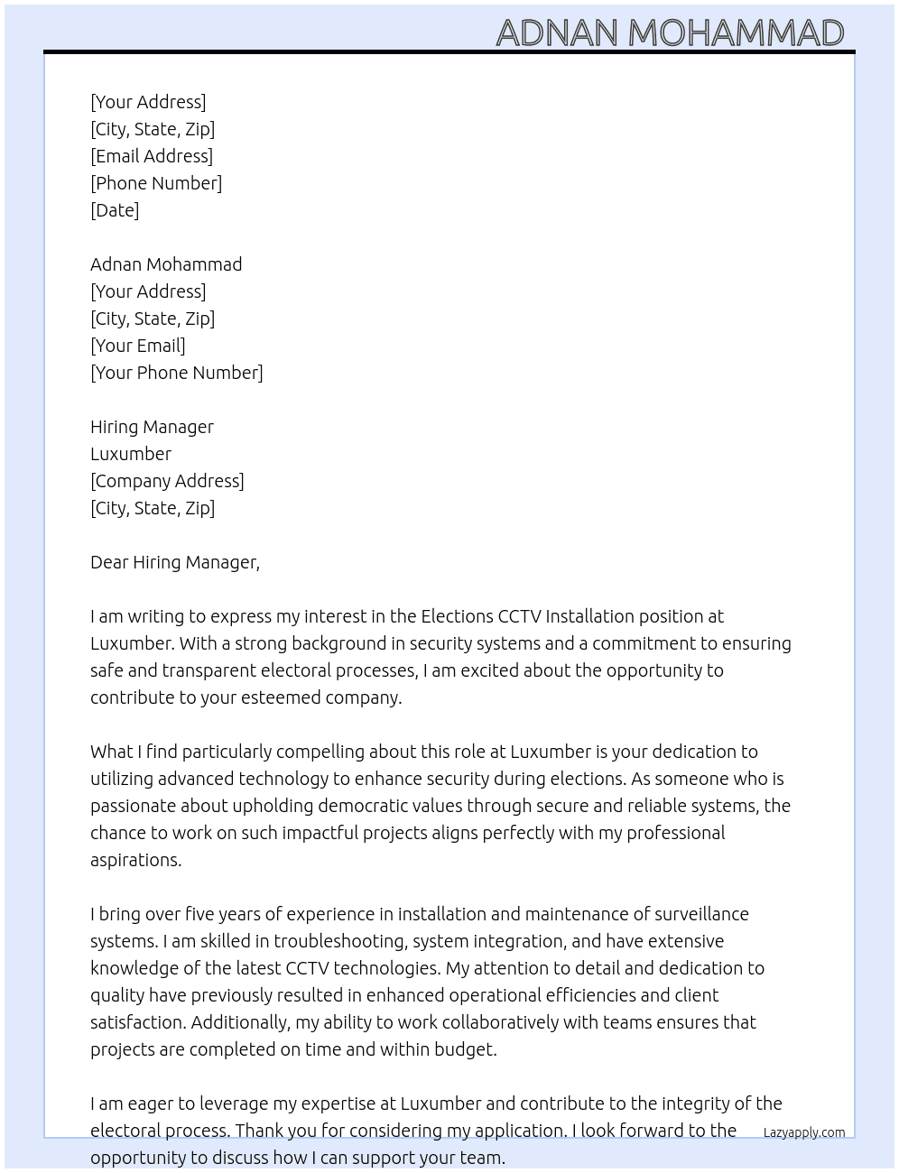 Elections cctv installation  works  At Luxumber  Cover Letter