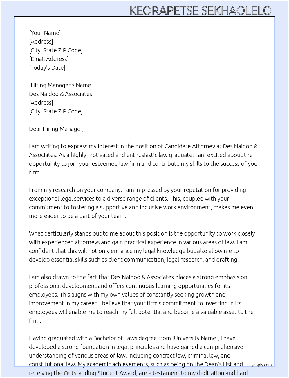 Candidate Attorney  At Des Naidoo & Associates Cover Letter