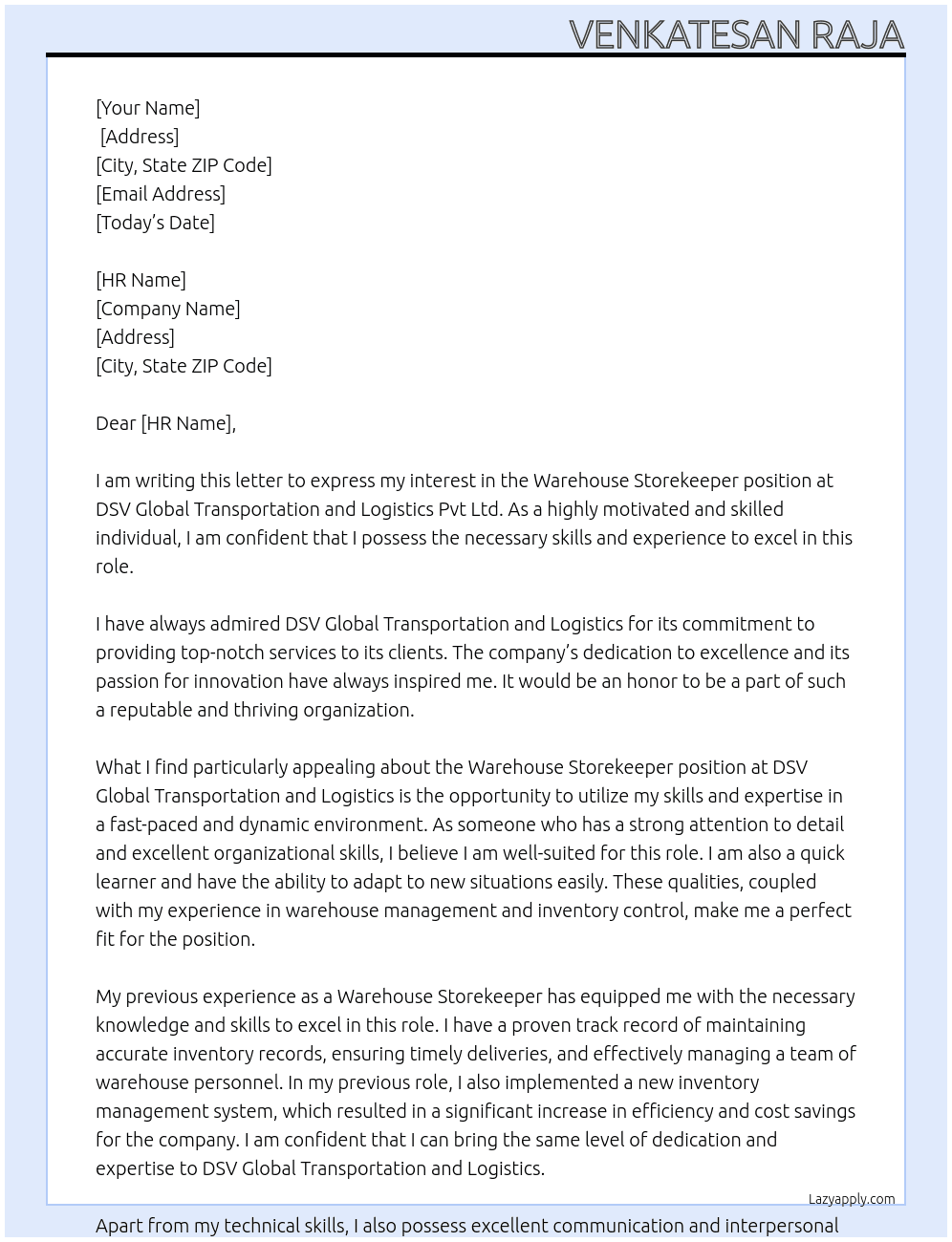 Warehouse storekeeper At DSV GLOBAL TRANSPORTATION AND LOGISTICS PVT LTD Cover Letter