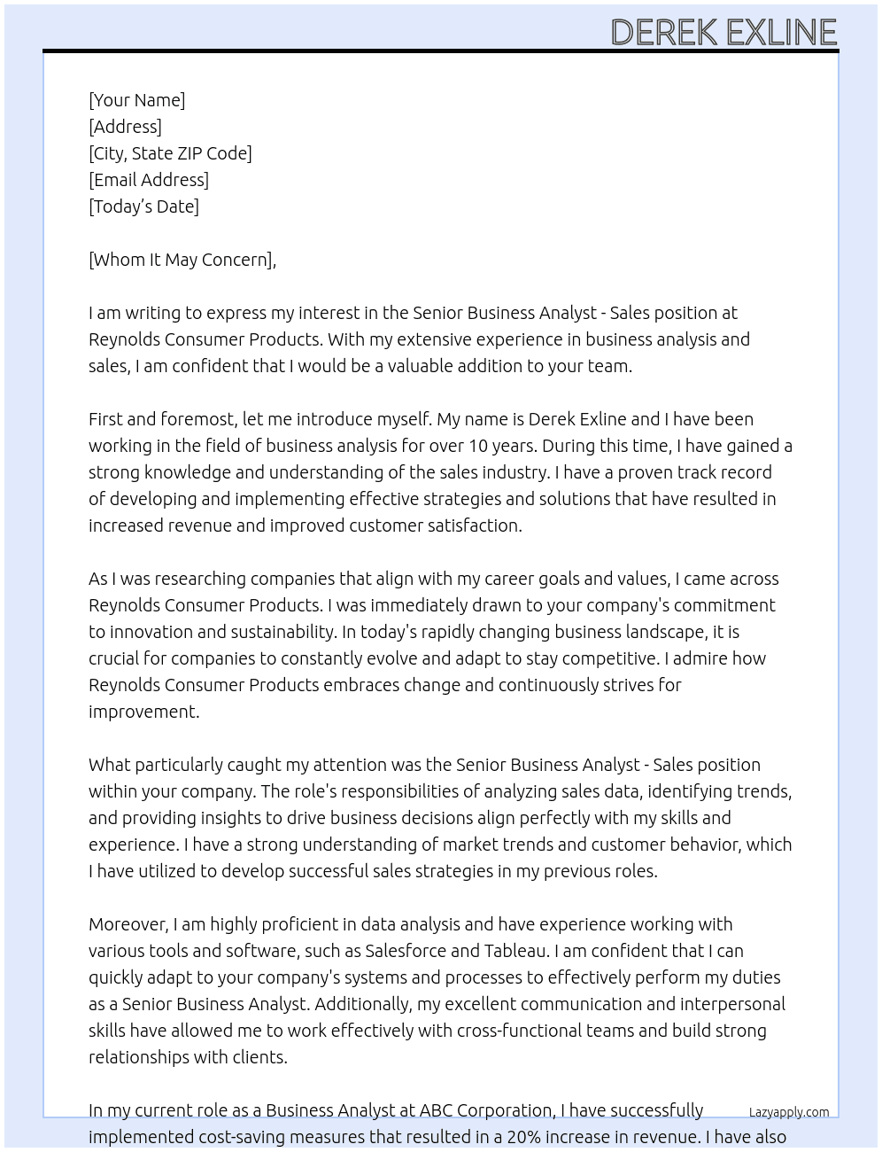 Senior Business Analyst - Sales At Reynolds Consumer Products Cover Letter