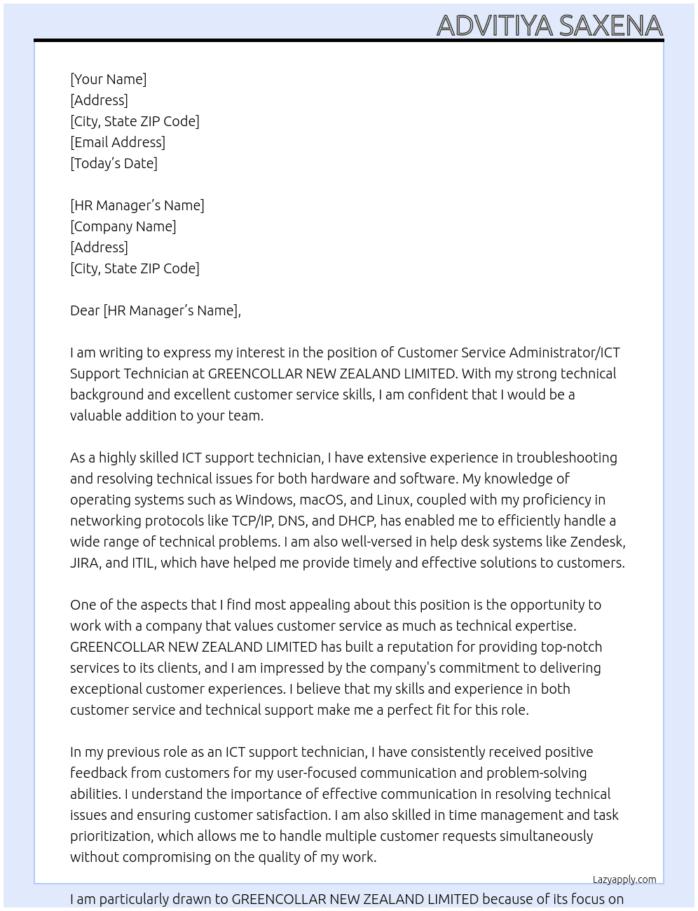 Customer Service AdminSpecialist ICT support technicianistrator At GREENCOLLAR NEW ZEALAND LIMITED Cover Letter