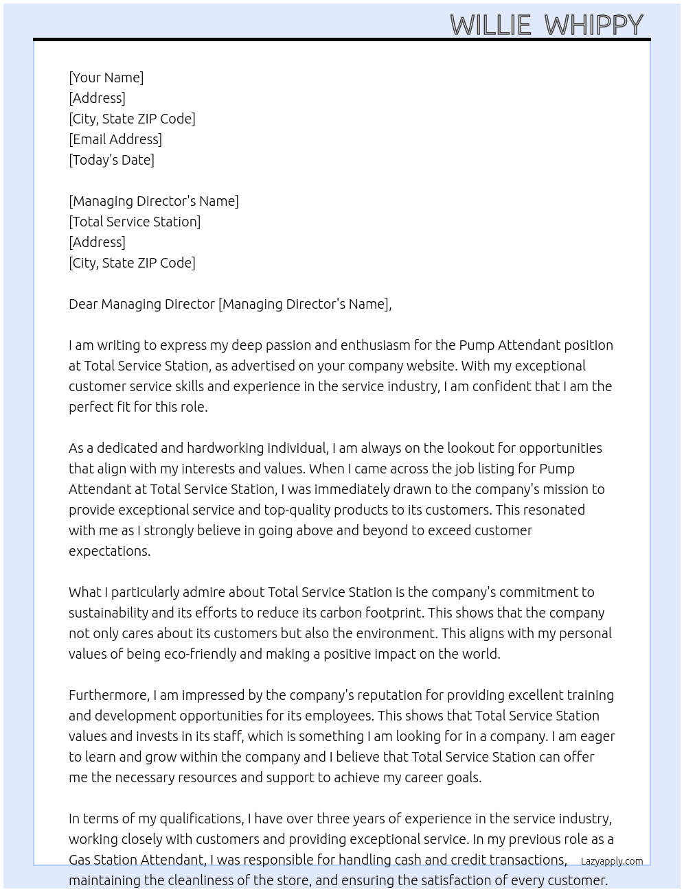 Pump Attendant  At Total Service Station  Cover Letter