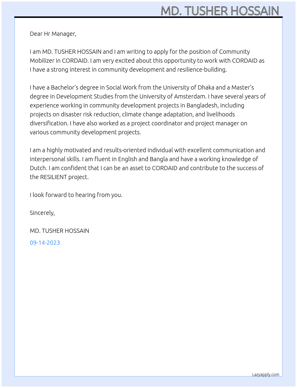 Community Mobilizer– RESILIENT Project At CORDAID Cover Letter