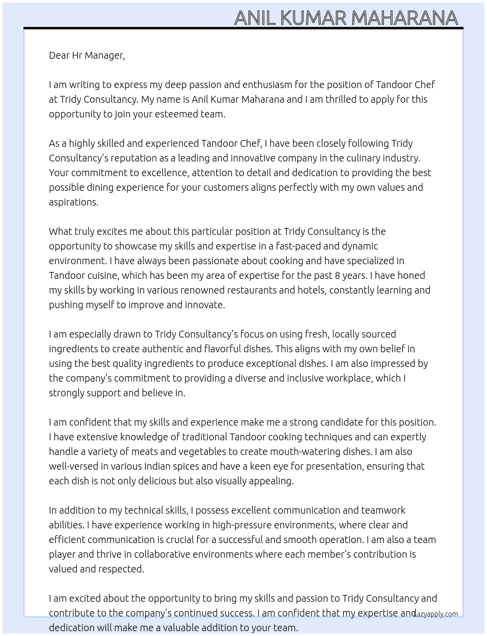 Tandoor chef  At Greetings from tridy consultancy Cover Letter