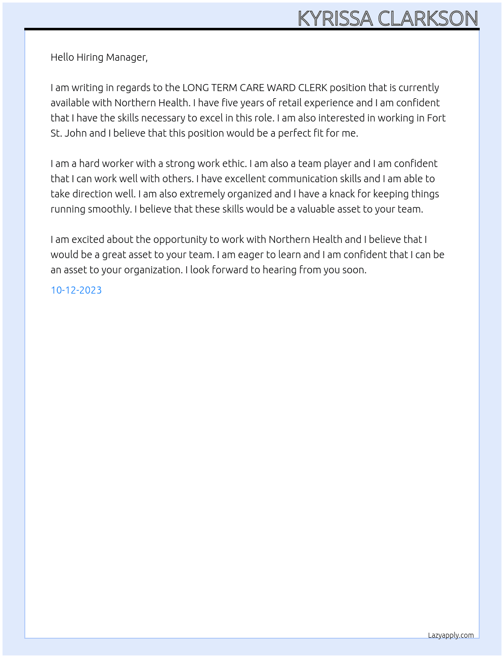 LONG TERM CARE WARD CLERK At Northern Health Cover Letter