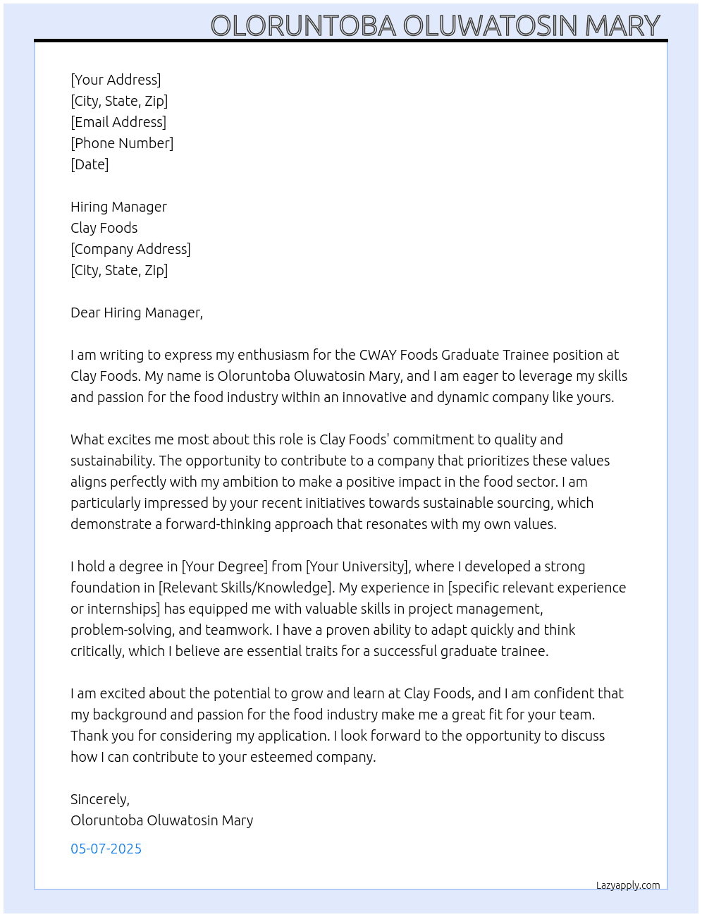 CWAY foods graduate trainee  At Clay foods Cover Letter