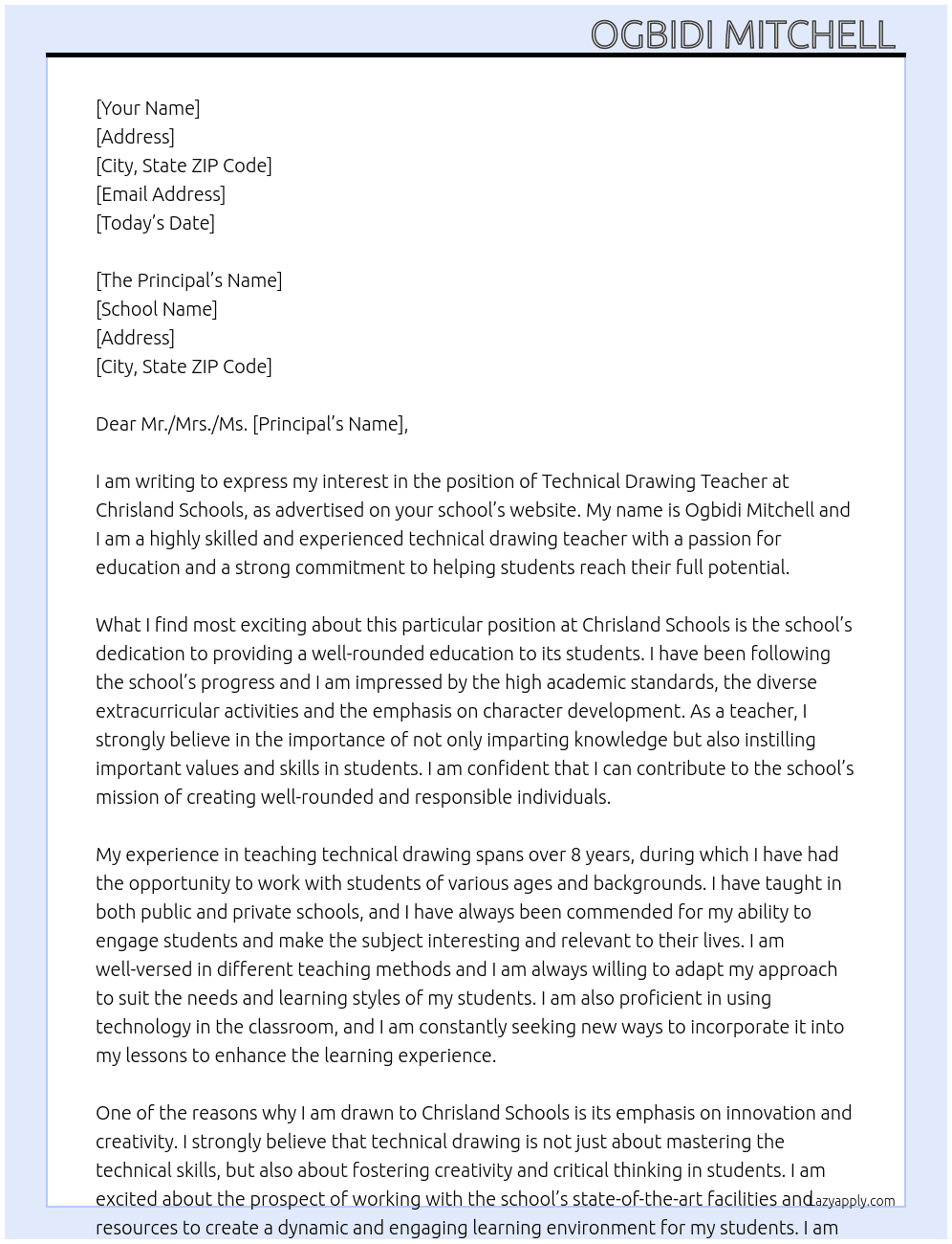 Technical drawing teacher  At Chrisland schools Cover Letter