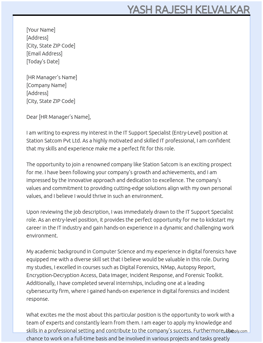 IT Support Specialist (Entry-Level) At Station Satcom Pvt Ltd Cover Letter